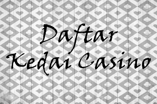 daftar-kedai-casino
