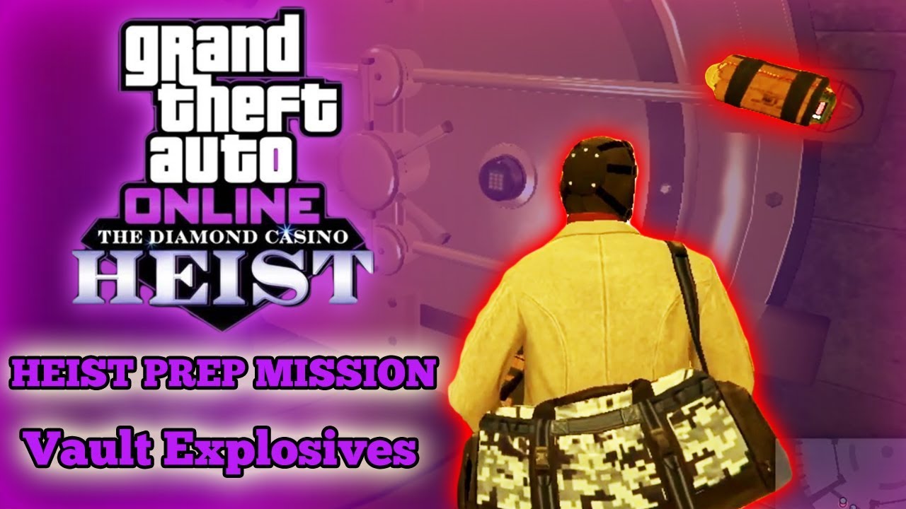 GTA Online Indian Casino Heist Prep Mission – Vault Explosives