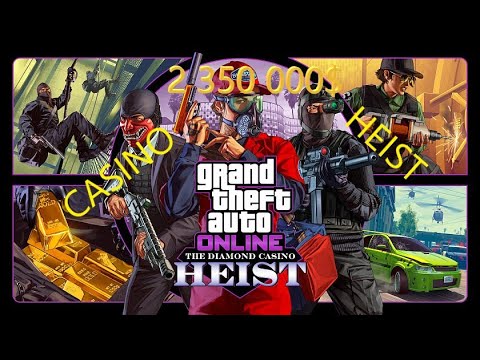 GTA Online Indian Casino Heist "Big Con" 2-Players (Normal Mode,Whole Safe Stolen,2 350 000$) w/ arthvs2720