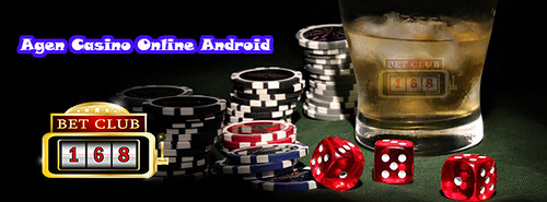 Agen Judi Casino Online Android