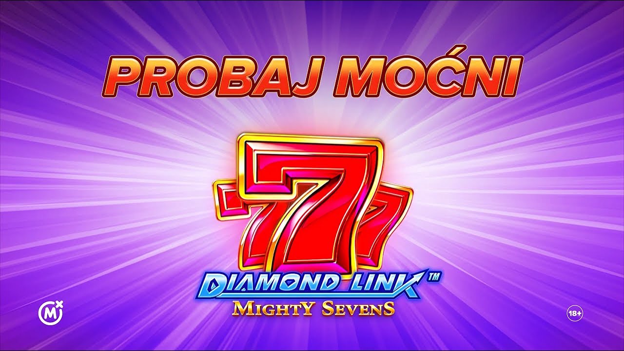 Mozzart online Indian Casino – Diamond Link™: Mighty Sevens