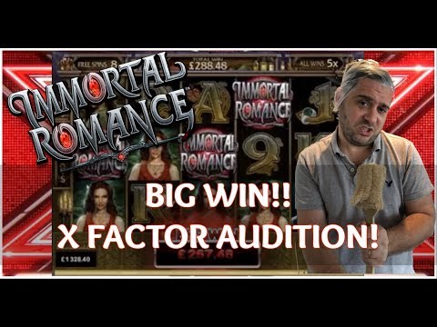 IMMORTAL ROMANCE BIG WIN – MEGA X FACTOR AUDITION! (Online Indian Casino)