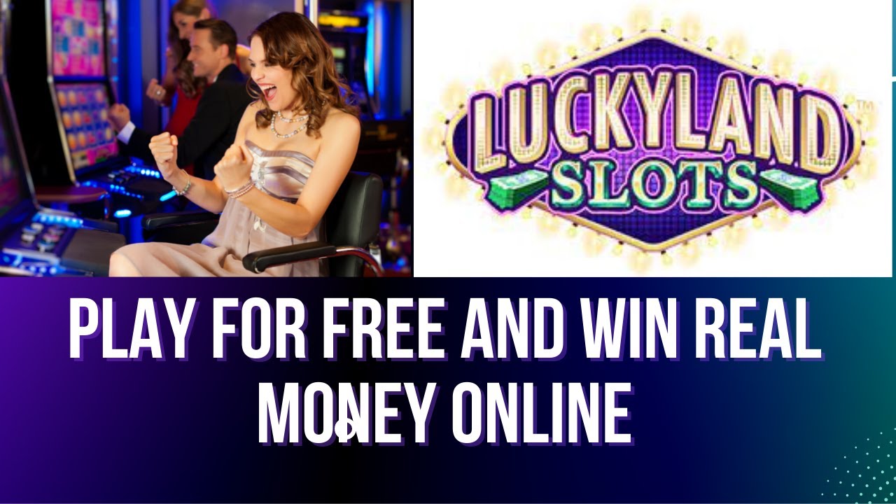 LuckyLand Slots ➡ Play For Free And Win Real Money | Online Indian Casino
