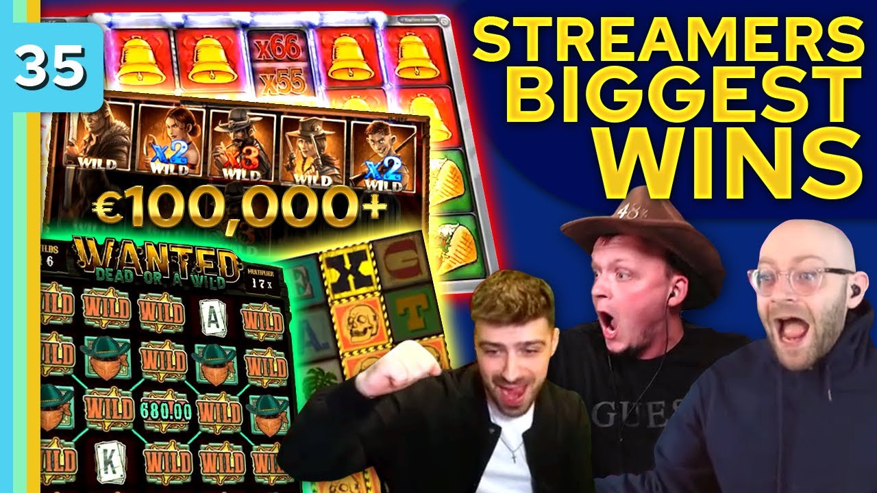Streamers Biggest Wins – #35 / 2022